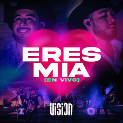 Eres Mia
