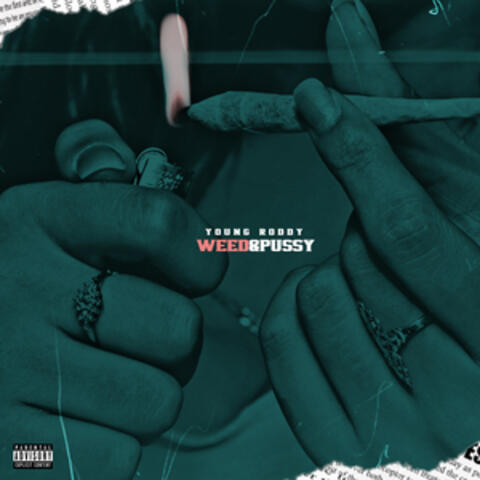 Weed & Pussy