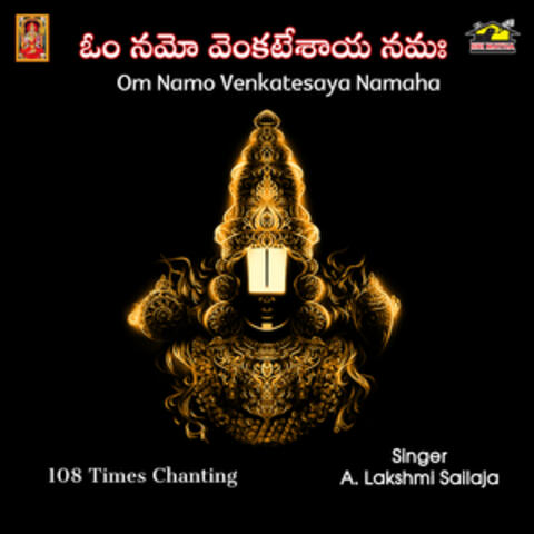 Om Namo Venkatesaya Namaha