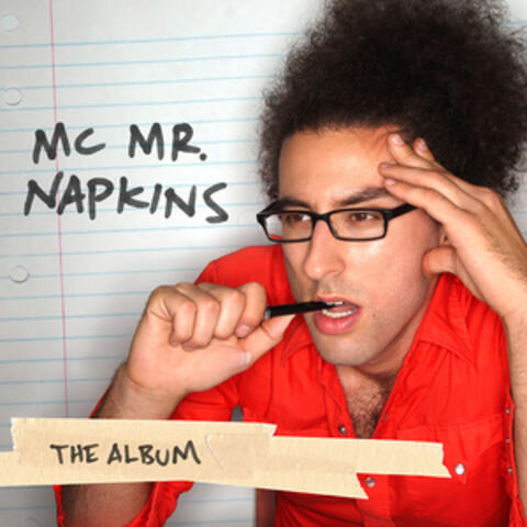 MC Mr. Napkins: The Album