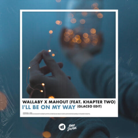 I'll Be on My Way