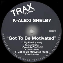 Got To Be Motivated