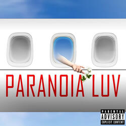 PARANOIA LUV