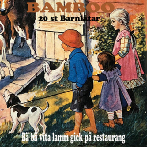 Bä bä vita lamm gick på restaurang, barnlåtar med Bamboo