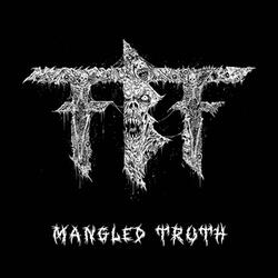 Mangled Truth