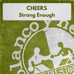 Strong Enough