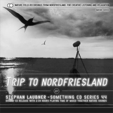 Trip to Nordfriesland