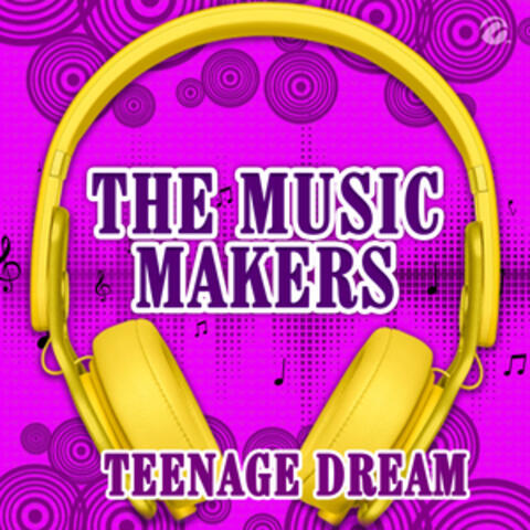 Teenage Dream