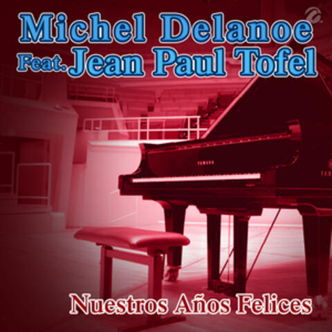 Nuestros Años Felices