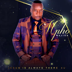 Jesus is Always There 4 U