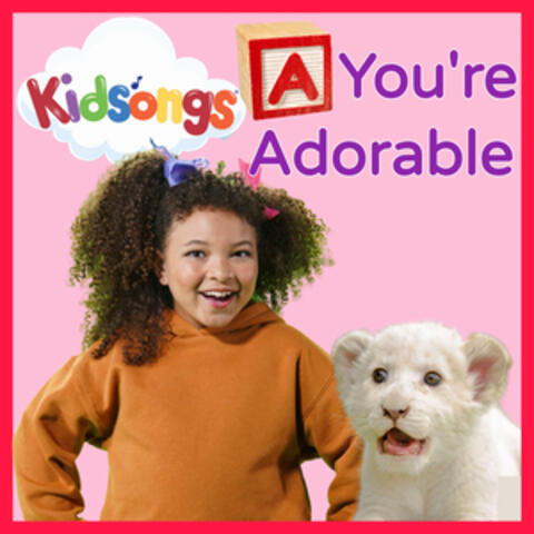 "A" You're Adorable