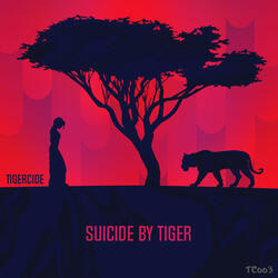 Suicide by Tiger