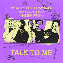 Talk to Me (feat. Conor Maynard, Sam Feldt & RANI)