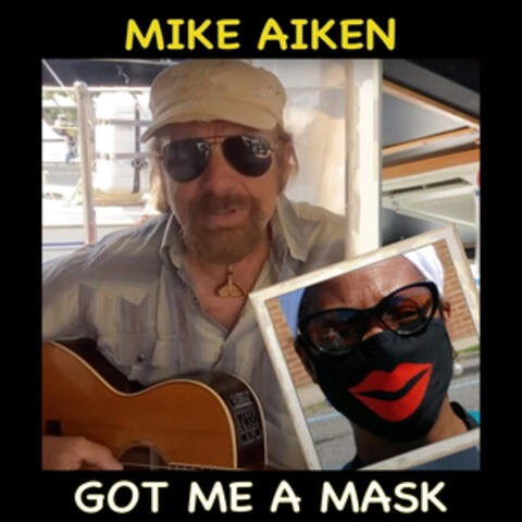 Got Me a Mask