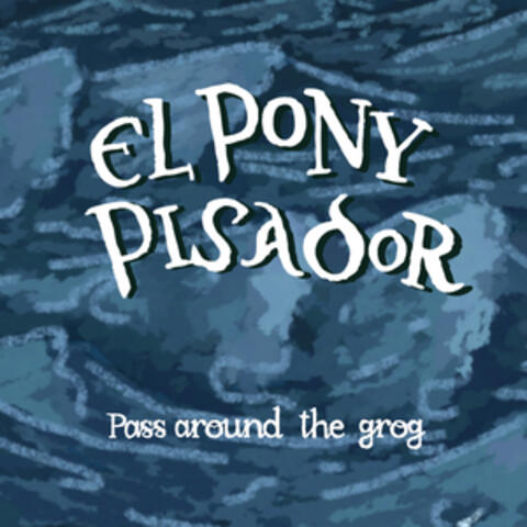 Pass Around the Grog