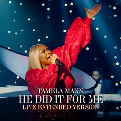 He Did It for Me