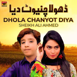 Dhola Chanyot Diya