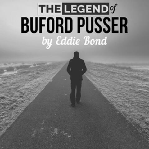 The Legend of Buford Pusser; Classic Country by Eddie Bond