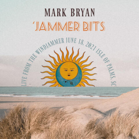 'Jammer Bits (Live from The Windjammer, Isle of Palms, SC, 6/18/2021)