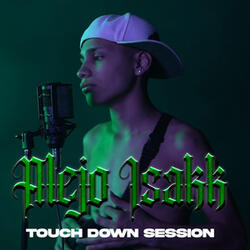 Touch Down Session