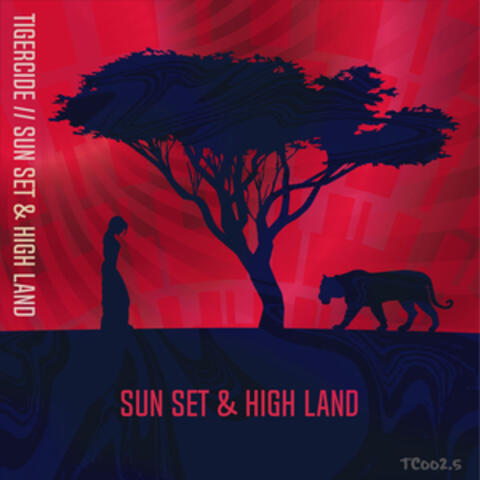 Sun Set & High Land