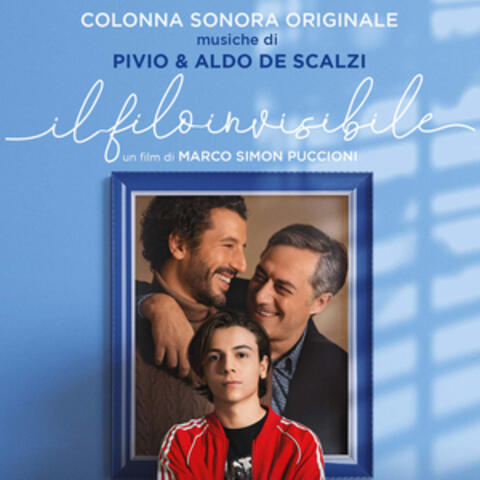 Il filo invisibile (Original Motion Picture Soundtrack)
