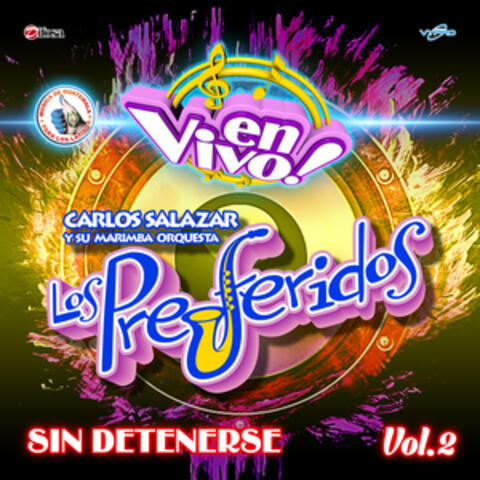 Sin Detenerse, Vol. 2