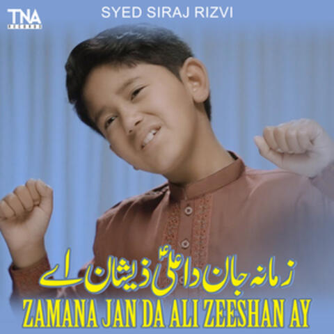 Zamana Jan Da Ali Zeeshan Ay - Single