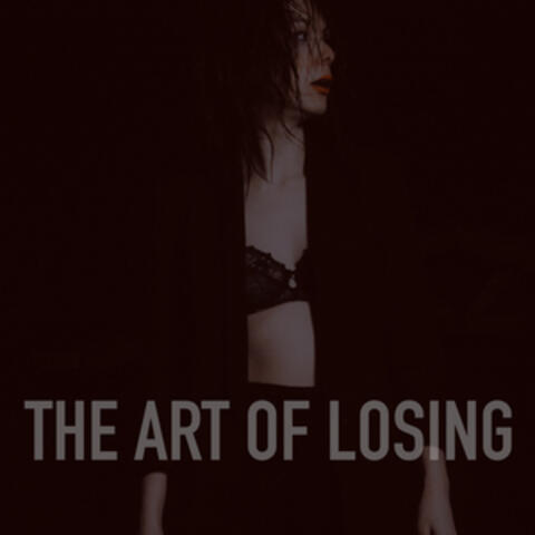 The Art Of Losing (Dave Eringa Mix)
