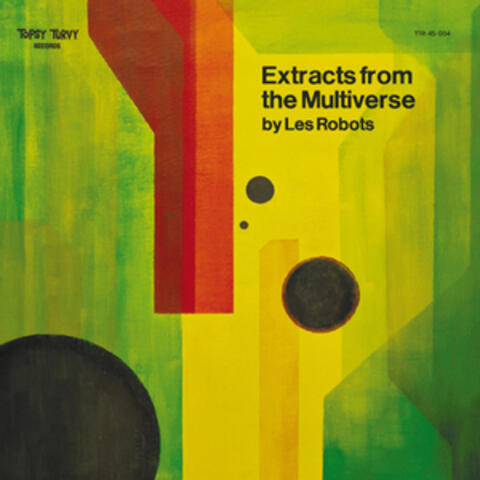 Extracts from the Multiverse