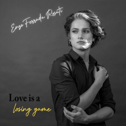 Love is a losing game