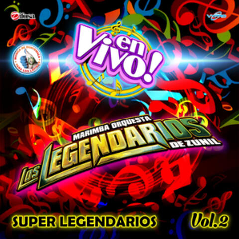 Super Legendarios, Vol. 2. Música de Guatemala para los Latinos