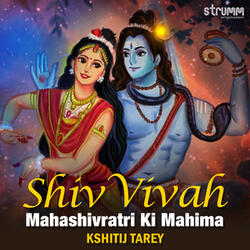 Shiv Vivah (Mahashivratri Ki Mahima)