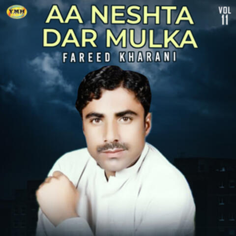 Aa Neshta Dar Mulka, Vol. 11