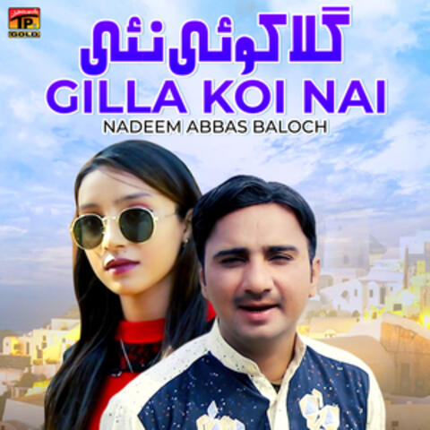 Gilla Koi Nai - Single
