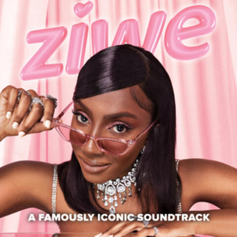 Ziwe: a Famously Iconic Soundtrack - EP