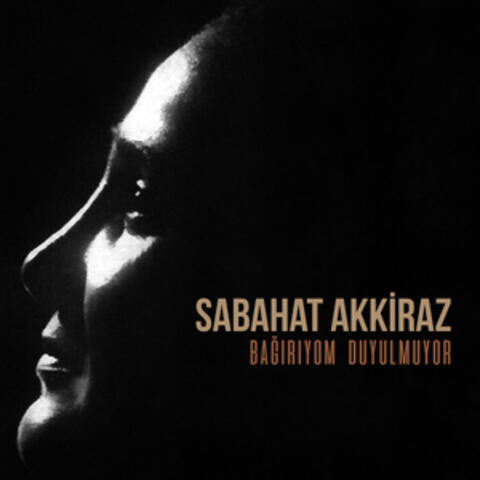 Bağırıyom Duyulmuyor