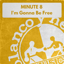 I'm Gonna Be Free