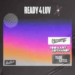 Ready 4 Luv