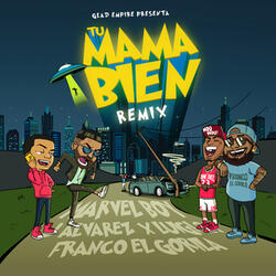 Tu Mama Bien