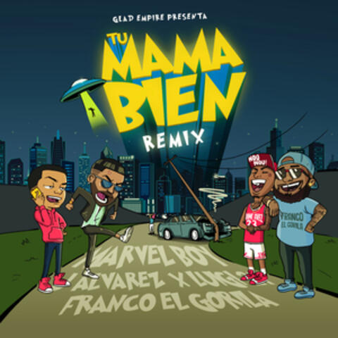 Tu Mama Bien
