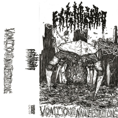 Vomitous Manifestations