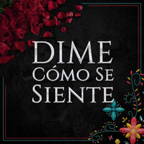 Dime Cómo Se Siente