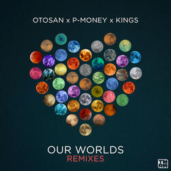 Our Worlds