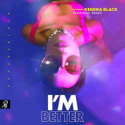 I'm Better