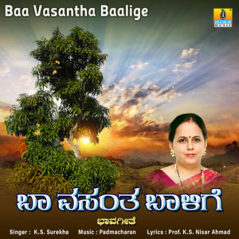 Baa Vasantha Baalige - Single