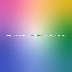Hope Has a Name