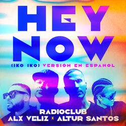 Hey Now (Iko Iko)