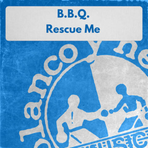Rescue Me