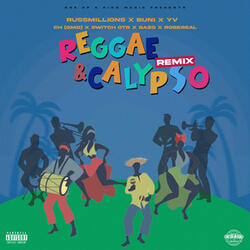 Reggae & Calypso (Russ Millions x SwitchOTR x YV)